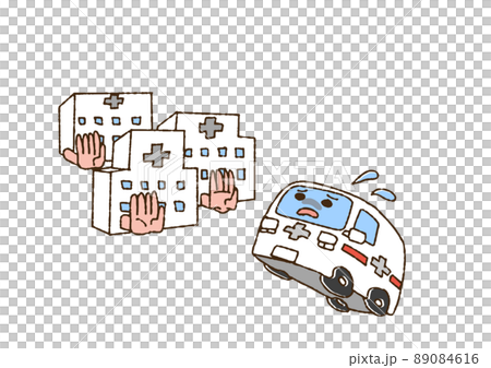 受け入れ先病院が見つからない救急車　コミカルな手書きイラスト　ベクター、線画にカラー 89084616