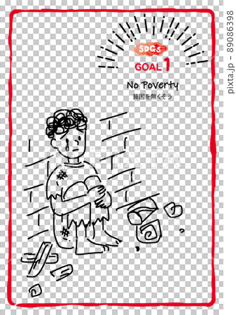 SDGs Goal 1 "Let's get rid of poverty" Illustration of poor children 89086398