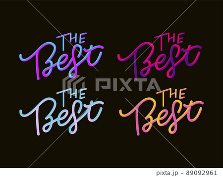 The Best Hand drawn lettering card with heart. The inscription Perfect design for greeting cards, posters, T-shirts, banners, print invitations. The Best Hand drawn lettering card with heart. The inscription Perfect design for greeting cards, posters, T-shirts, banners, print invitations. 89092961