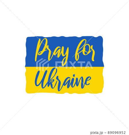 Pray for Ukraine slogan or phrase, vector banner 89096952
