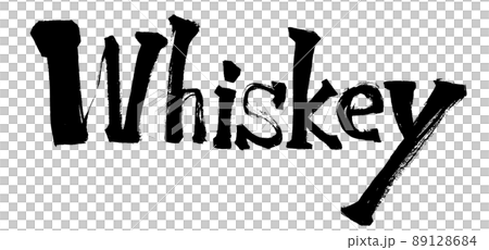 Whiskey手書き筆文字素材 Whiskey手書き筆文字素材 89128684