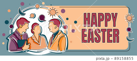 Hand writing sign Happy Easter. Conceptual photo Christian feast commemorating the resurrection of Jesus Colleagues Sharing Thoughts Together With Speech Bubbles And Assorted S Hand writing sign Happy Easter. Conceptual photo Christian feast commemorating the resurrection of Jesus Colleagues Sharing Thoughts Together With Speech Bubbles And Assorted S 89158855