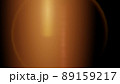 オレンジ色の光のレンズフレアのグラフィック素材（レンズフレア、光、ライトリーク） 89159217