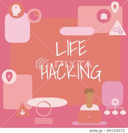 Text caption presenting Life Hacking. Conceptual photo Simple and clever techniques in accomplishing task easily Man Sitting On Desk Working And Presenting New Technologies. 89159272