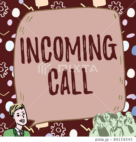 Handwriting text Incoming Call. Word Written on Inbound Received Caller ID Telephone Voicemail Vidcall Businessman With Large Speech Bubble Talking To Crowd Presenting New Ideas 89159345