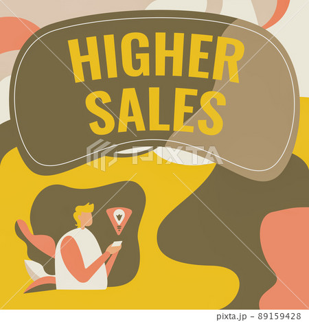 Conceptual display Higher Sales. Business approach The average sold products and services of a company has grown Businessman Using Mobile Phone Making Plans Accomplishing Latest Goals. Conceptual display Higher Sales. Business approach The average sold products and services of a company has grown Businessman Using Mobile Phone Making Plans Accomplishing Latest Goals. 89159428