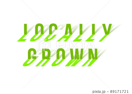 Locally Grown words made of bent letters isolated on white. Vector design element. 89171721