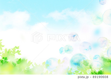 シャボン玉と新緑 水彩 シャボン玉と新緑 水彩 89190608