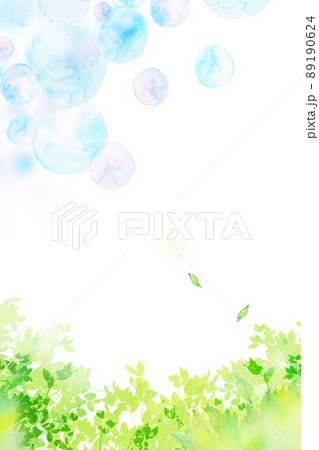 シャボン玉と新緑 水彩 シャボン玉と新緑 水彩 89190624