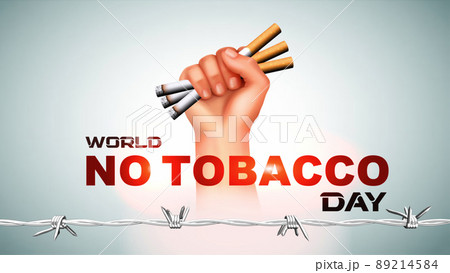 Anti-Tobacco Day 31 May: Anti-Tobacco Day 31 May: 89214584