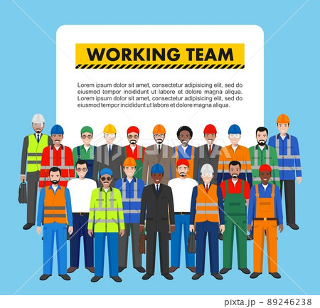 Group of worker, builder and engineer standing together on white background in flat style. Working team and teamwork concept. Different nationalities and dress styles. Flat design people characters. 89246238