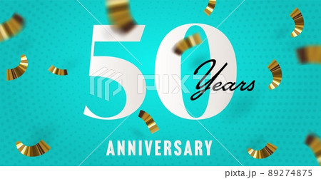 Fiftieth years anniversary greeting template. Realistic design with numeral and lettering over light blue background and falling golden confetti ribbon vector illustration 89274875