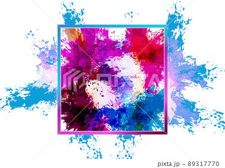 Abstract vector splash and paint color with frame color background . Paint splash color. Vector illustration design background. Abstract vector splash and paint color with frame color background . Paint splash color. Vector illustration design background. 89317770