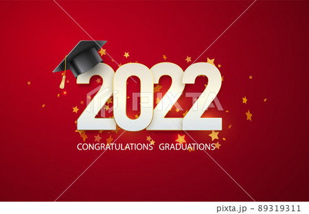 Congratulations Graduates of 2022 for congratulation, invitation card. Text for design of graduation, congratulatory event, t-shirt, party, high school or college graduate.Vector 2022 Congratulations Graduates of 2022 for congratulation, invitation card. Text for design of graduation, congratulatory event, t-shirt, party, high school or college graduate.Vector 2022 89319311