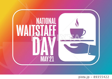 National Waitstaff Day. May 21. Holiday concept. Template for background, banner, card, poster with 89355422