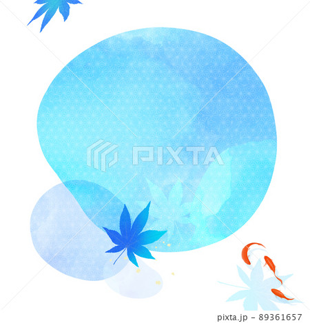 涼し気な夏の和風素材 89361657