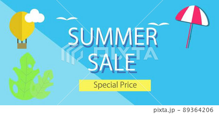 サマーセール。夏のセール。広告バナー、webバナー、宣伝、特集、チラシ。イラスト 89364206