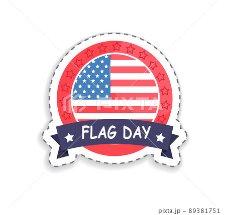 Flag Day Badge with Headline Vector Illustration 89381751