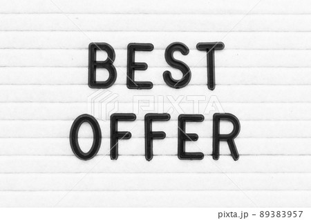 Black color letter in word best offer on white felt board background 89383957