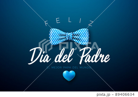 Happy Father's Day Greeting Card Design with Dotted Blue Bow Tie and Heart on Dark Background. Feliz Dia del Padre Spanish Language Vector Illustration for Dad. Template for Banner, Flyer or Poster. 89406634