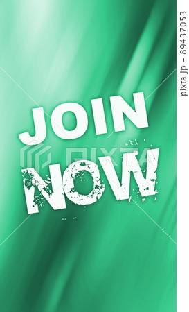 text join now on vivid fast motion colorful background. Business concept text join now on vivid fast motion colorful background. Business concept 89437053