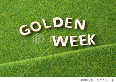 GOLDEN WEEK_芝生 GOLDEN WEEK_芝生 89443113