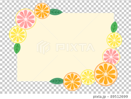 柑橘系の果物をあしらったカラー背景フレーム(オレンジ、レモン、ピンクグレープフルーツ) 柑橘系の果物をあしらったカラー背景フレーム(オレンジ、レモン、ピンクグレープフルーツ) 89512699