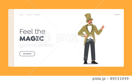 Showman, Magician Landing Page Template. Circus Performer, Ringmaster Character in Top Hat and Vintage Tailcoat Costume Showman, Magician Landing Page Template. Circus Performer, Ringmaster Character in Top Hat and Vintage Tailcoat Costume 89531049