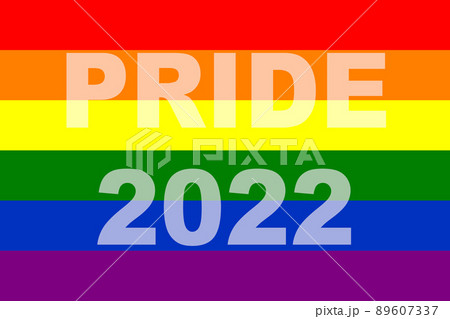 Pride 2022. LGBT flag. The LGBT pride flag or rainbow pride flag includes the flag of the lesbian, gay, bisexual, and transgender LGBT organization. Illustration. International LGBT Pride Day 2022. Pride 2022. LGBT flag. The LGBT pride flag or rainbow pride flag includes the flag of the lesbian, gay, bisexual, and transgender LGBT organization. Illustration. International LGBT Pride Day 2022. 89607337