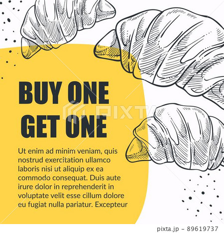 Buy one get another croissants discounts in bakery Buy one get another croissants discounts in bakery 89619737