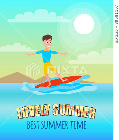 Lovely Summer Best Summertime Poster Surfing Sport Lovely Summer Best Summertime Poster Surfing Sport 89681107
