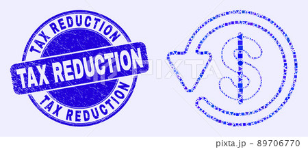 Blue Grunge Tax Reduction Stamp and Dollar Refund Mosaic 89706770