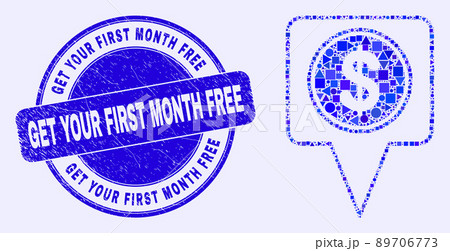 Blue Distress Get Your First Month Free Stamp and Dollar Map Marker Mosaic 89706773