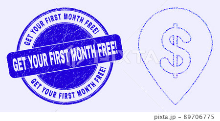 Blue Distress Get Your First Month Free Exclamation Stamp and Dollar Map Marker Mosaic 89706775