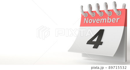 November 4 date on a tear-off calendar, 3d rendering 89715532
