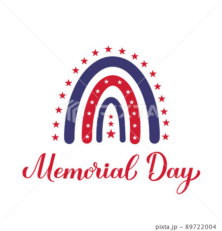 Memorial Day rainbow. American patriotic typography poster. Vector template for logo design, banner, greeting card, postcard, flyer, badge, shirt, etc 89722004
