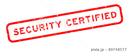 Grunge red security certified word square rubber seal stamp on white background 89748577