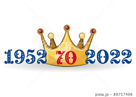 Queen Elizabeth Platinum Jubilee Crown Celebration Poster, Reigning 70 Years Since 1952 Queen Elizabeth Platinum Jubilee Crown Celebration Poster, Reigning 70 Years Since 1952 89757406
