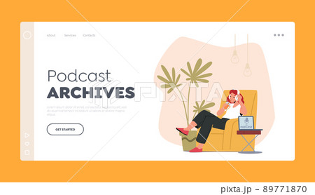 Podcast Archives Landing Page Template. Woman Sitting With Phone Choosing or Listen Podcast in Mobile App, Online Music 89771870