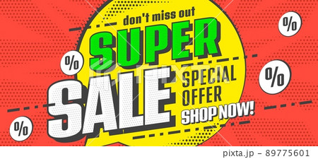 Super sale special offer banner template. Promotion poster, advertising flyer, discount coupon vector illustration 89775601