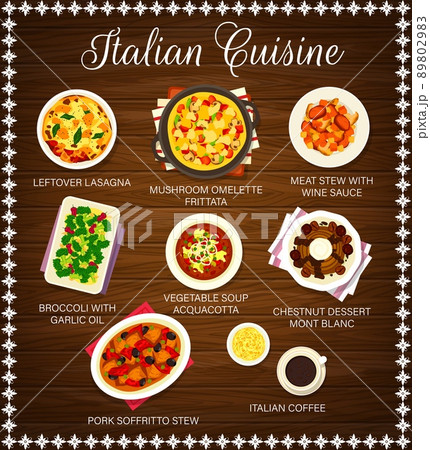 Italian cuisine menu. Leftover lasagna, mushroom omelette Frittata and stew with wine sauce, broccoli with garlic oil, soup Acquacotta and chestnut dessert Mont Blanc, Italian coffee, Soffritto stew Italian cuisine menu. Leftover lasagna, mushroom omelette Frittata and stew with wine sauce, broccoli with garlic oil, soup Acquacotta and chestnut dessert Mont Blanc, Italian coffee, Soffritto stew 89802983