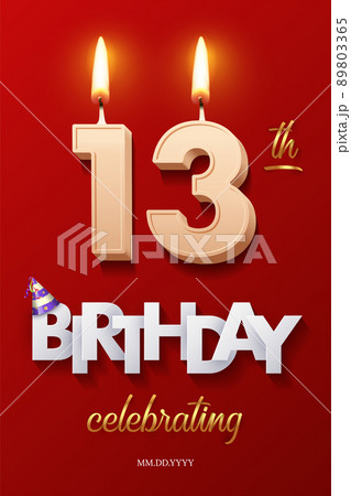 Burning Birthday candles in the form of number 13 figure and Happy Birthday celebrating text with party cane isolated on red background. Vector thirteen Birthday invitation template. 89803365