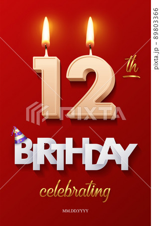 Burning Birthday candles in the form of number 12 figure and Happy Birthday celebrating text with party cane isolated on red background. Vector twelve Birthday invitation template. 89803366