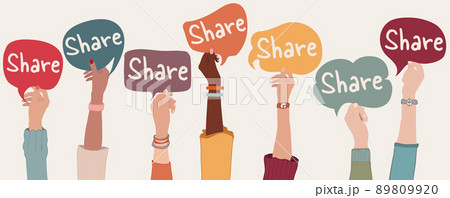 Arms and hands up of multicultural group people holding speech bubble with text -Share- Concept of sharing and community 89809920