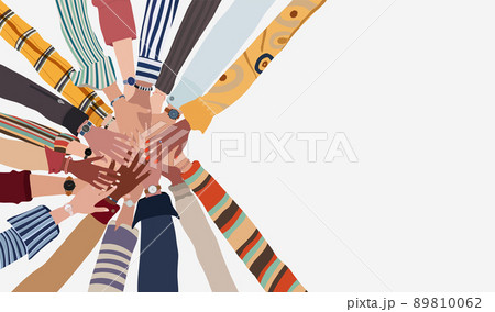 Group of hands on top of each other in a circle of people of diverse culture and race. Cooperation or agreements. Multiethnic colleagues or friends. Multicultural community team or society 89810062