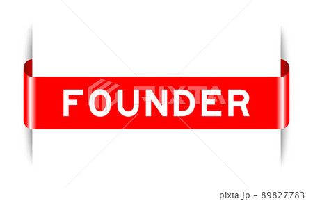 Red color inserted label banner with word founder on white background 89827783