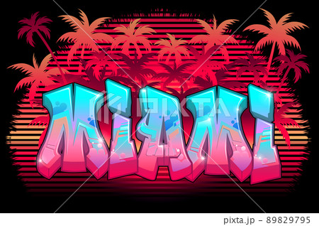 A Cool Genuine Wildstyle Graffiti Design - Miami A Cool Genuine Wildstyle Graffiti Design - Miami 89829795