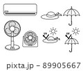 暑さ対策のエアコンや扇風機と、日焼け対策の帽子と日傘 89905667