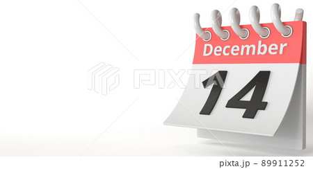 December 14 date on a tear-off calendar, 3d rendering December 14 date on a tear-off calendar, 3d rendering 89911252