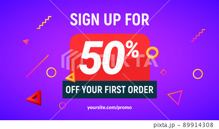 Coupon code discount 50 sign up advertising offer. Discount promotion tag flyer 50 percent off promo 89914308